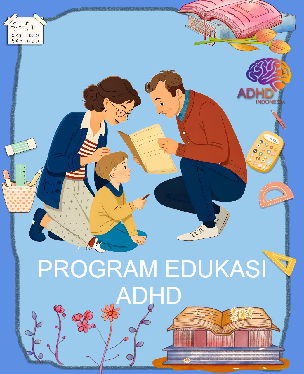 Program ADHD Indonesia Kota Jambi Edukasi Dini ADHD untuk Orang Tua